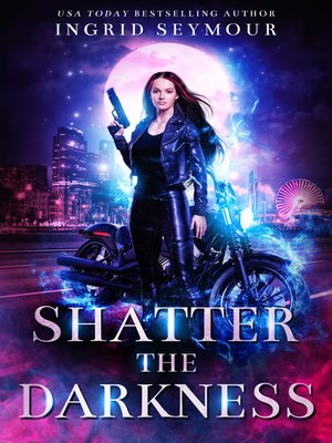 cover image of Shatter the Darkness